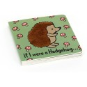 Peluche Hedgehog Were A Hedgehog Board Book - Jellycat